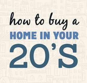 buying a house in your 20's