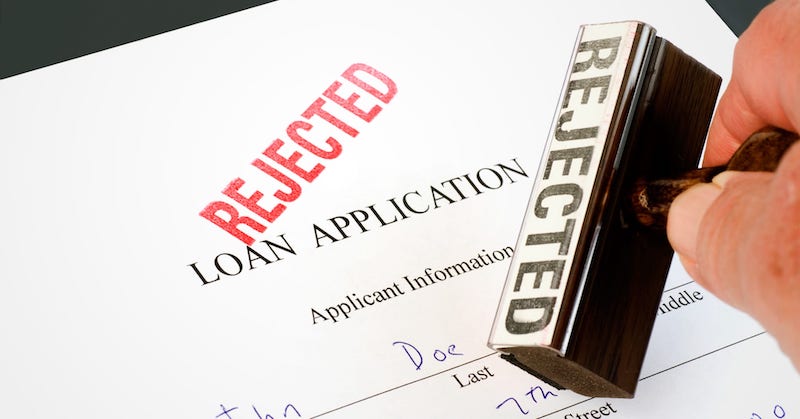 Mortgage loan rejected